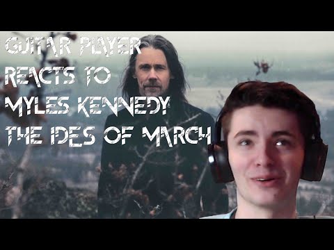 Guitar Player Reacts To “The Ides of March” by Myles Kennedy