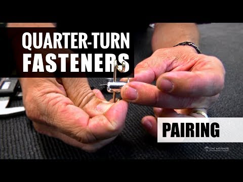 Quarter-Turn Fastener Pairing