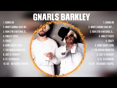 Gnarls Barkley Greatest Hits 2024 - Pop Music Mix - Top 10 Hits Of All Time