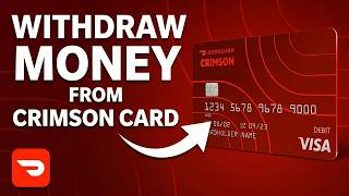How To Withdraw Money From DoorDash Crimson Card - (2026 Steps!)