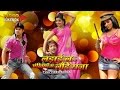 LADAI LA ANKHIYAN AE LAUNDE RAJA [ Full Length Bhojpuri Video Songs Jukebox ]