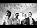 The Griswolds "Beware the Dog" (audio) 