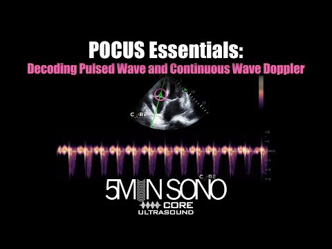POCUS Essentials: Decoding Pulsed Wave and Continuous Wave Doppler
