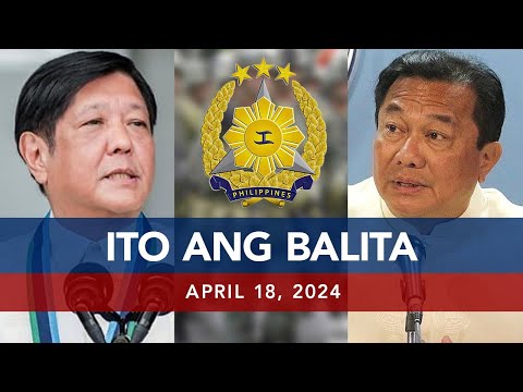 UNTV: Ito Ang Balita April 18, 2024