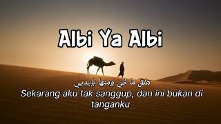 Download lagu Albi Ya Albi slow relaxing mp3 Download lagu Albi Ya Albi slow relaxing mp3