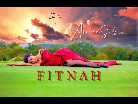 Arrora Salwa - Fitnah (Official Music Video)