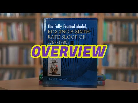 034 - The Fully Framed Model-HMN SWAN CLASS SLOOPS 1767-1780 (Volume 4) by David Antscherl