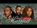 HAPPILY UNHAPPILY MARRIED BOLAJI OGUNMOLA DETOLA JONES CHARLES BORN 2025 LATEST FULL NIGERIAN MOVIE