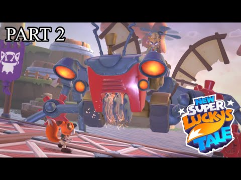 New Super Lucky's Tale Gameplay Walkthrough [Part 2]