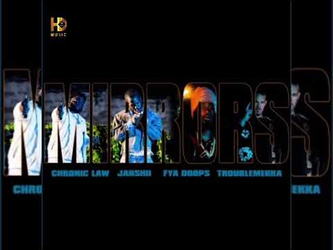 Chronic Law x Jahshii x Fya Doops : Mirrors 🎶 Official Audio 🎶