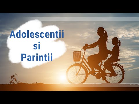 Adolescentii si parintii