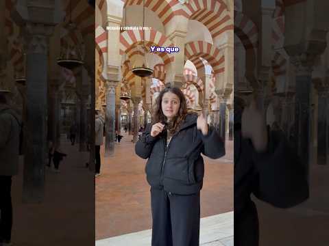 Mezquita de Córdoba: El legado Islámico de España