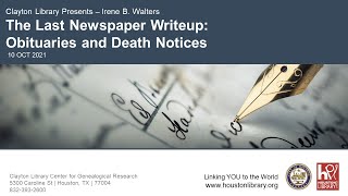 Clayton Library Presents - The Last Newspaper Writeup: Obituaries and Death Notices