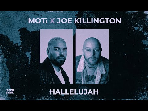 MOTi x Joe Killington - Hallelujah