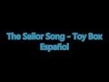 The Sailor Song - Toy-Box [Sub Español] 