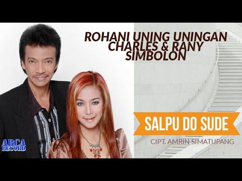Salpu Do Sude - Charles Simbolon Feat Rani Simbolon - Rohani Batak (Official Music Video)