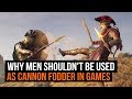 Why men shouldn't just be cannon fodder in videogames