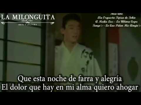 La última copa (1979) Ikuo Abo con la Orquesta Típica Tokio Shimpei Hayakawa, (director)