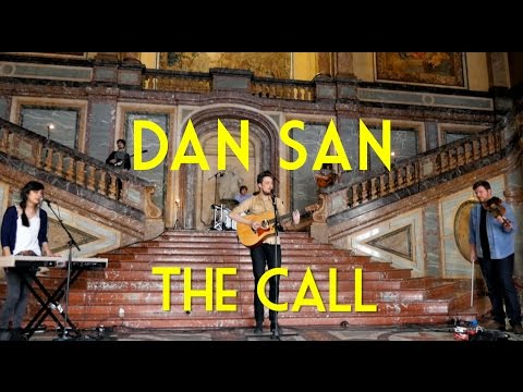 Dan San -  The Call - Live Session - "Bruxelles Ma Belle"