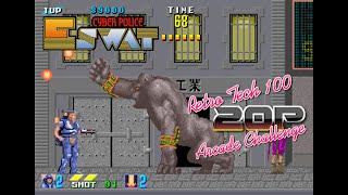E - SWAT | RetroTech 100 20p Arcade Challenge
