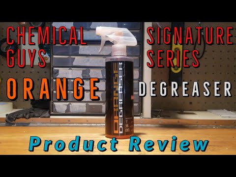 Chemical Guys Signature Series Orange Degreaser (Product Review)