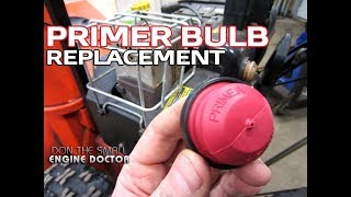 HOW-TO Replace A Snowblower Primer Bulb