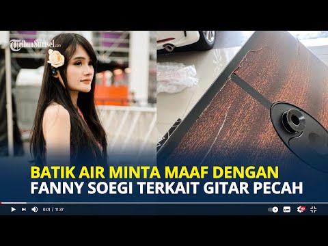 BATIK Air Minta Maaf dengan Fanny Soegi Soal Gitarnya yang Pecah, Akan Ganti Rugi