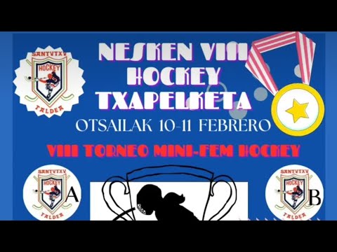 Torneo Minifem SHT: Santutxu A-Santutxu B