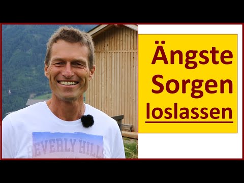 Ängste und Sorgen loswerden/loslassen [2 Praxis-Tipps]