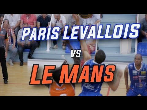 Paris Levallois - Le Mans Sarthe Basket
