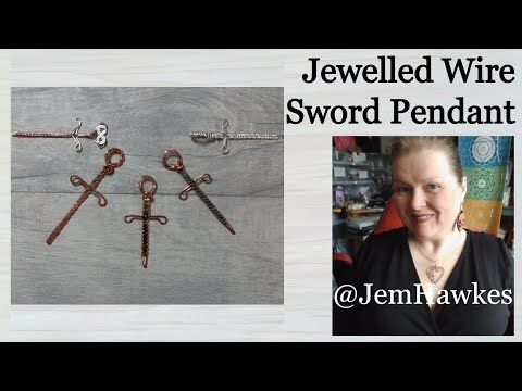 How To Make a Wire Jewelled Sword Pendant Free Tutorial by Jem Hawkes
