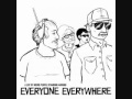 Everyone Everywhere - Thermal dynamics 