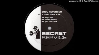 Soul Revenger - Got The Funk