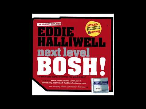 Eddie Halliwell-Next Level Bosh