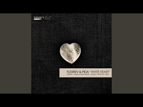 White Heart (Chris Forward & P.Missat Remix)