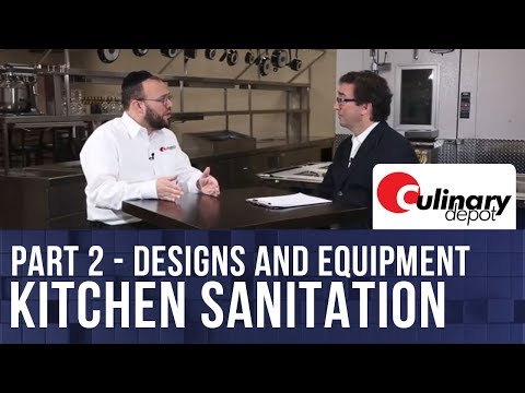 About Commercial Kitchen Designs and Equipment: Kitchen Sanitation and Codes - Part 2