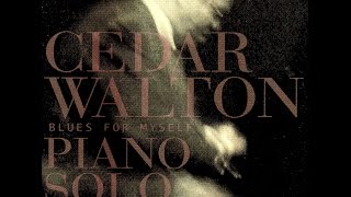 Cedar Walton Solo - Just in Time