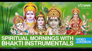 Spiritual Mornings With Bhakti INSTRUMENTALS