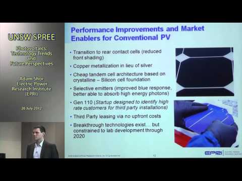 UNSW SPREE 2012-07-26 Adam Shor - Photovoltaics: Technology Trends and Future Perspectives