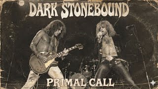 Download lagu DARK STONEBOUND - PRIMAL CALL [Full Album] (Hard Rock / Metal) mp3