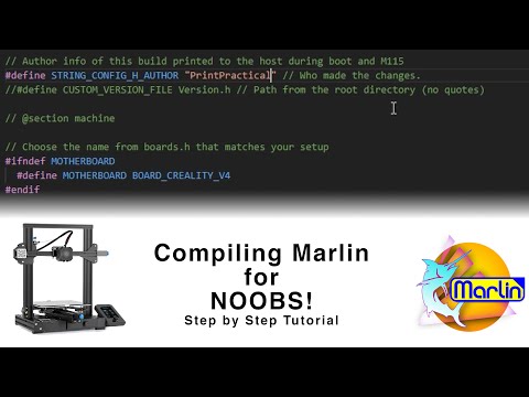 Compiling Marlin 2.1.x for Ender Series 3D Printers! | The Complete How-To Guide | Updated 2023