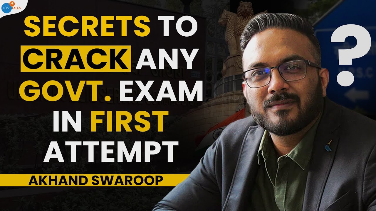 Know The Most Important Thing To Clear UPSC | Akhand Swaroop Pandit | Josh Talks