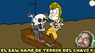 EL SAW GAME DE TERROR DEL CHAVO !! - El Chavo y la Casa Embrujada con Pepe el Mago