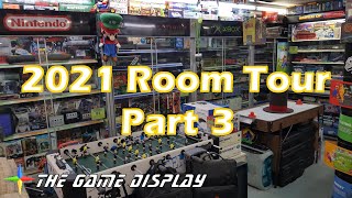 The Game Display 2021 Room Tour - Part 3