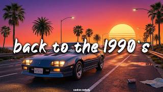 Download lagu back to the 90s nostalgia mix | 1990s throwback playlist mp3