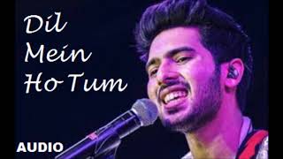 Dil Mein Ho Tum Song l Best of Armaan Malik  l Audio Song