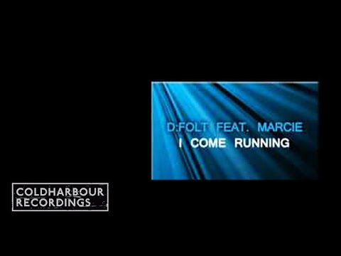 D-Folt feat. Marcie - I Come Running | Damien S Remix