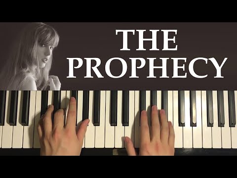 How To Play - Taylor Swift - The Prophecy (Piano Tutorial Lesson)