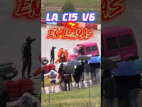 La C15 V6 se incendia🔥 #c15 #drift #v6 #incendio #fuego