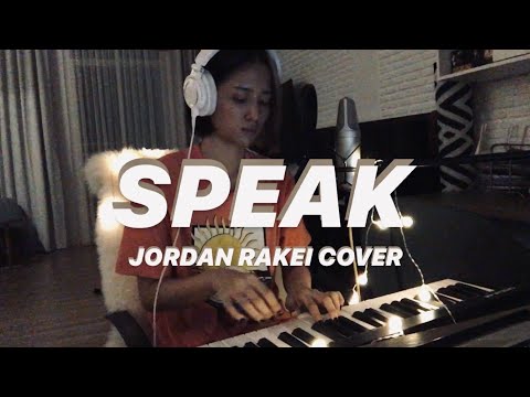 speak [jordan rakei cover by pplengwav]